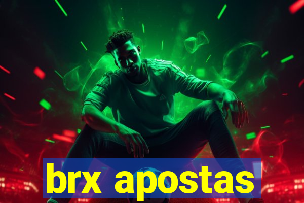 brx apostas